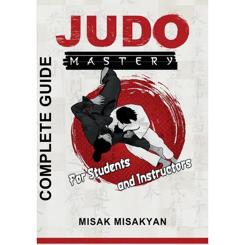 Judo Mastery - Paperback