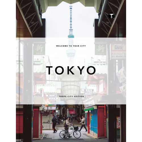 Trope Tokyo (Revised and Expanded Edition) - Hardcover