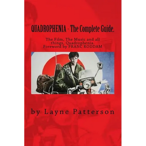 QUADROPHENIA - The Complete Guide. - Paperback