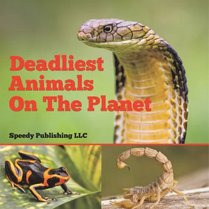 Deadliest Animals On The Planet - Paperback