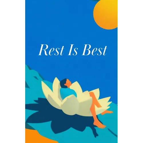 Rest Is Best - Paperback