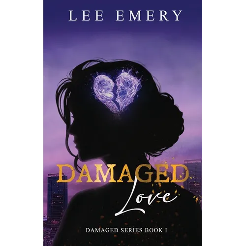 Damaged Love - Paperback
