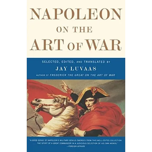 Napoleon on the Art of War - Paperback