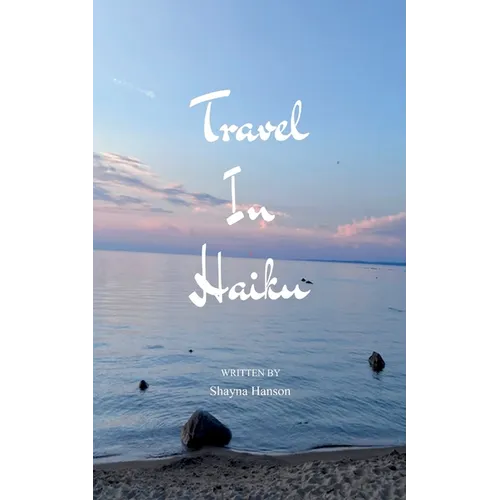 Travel In Haiku - Paperback