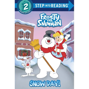 Snow Day! (Frosty the Snowman) - Paperback