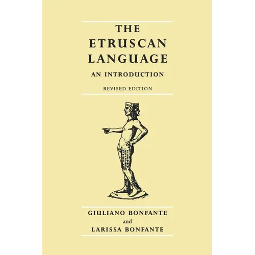 The Etruscan Language: An Introduction, Revised Editon - Paperback