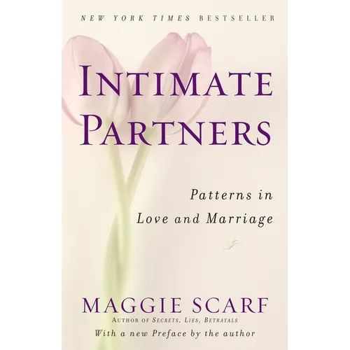 Intimate Partners: Patterns in Love and Marriage - Paperback