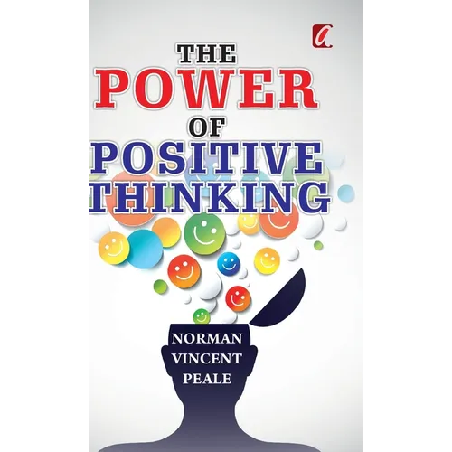 The power of positive thinking - Hardcover