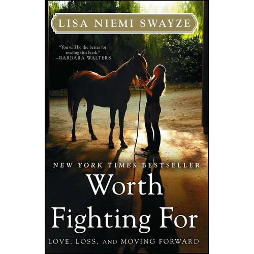 Worth Fighting for: Love, Loss, and Moving Forward - Paperback
