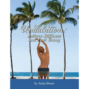 Undulation: Relieve Stiffness and Feel Young - Paperback