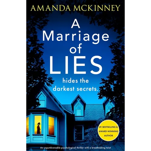 A Marriage of Lies: An Unputdownable Psychological Thriller with a Breathtaking Twist - Paperback