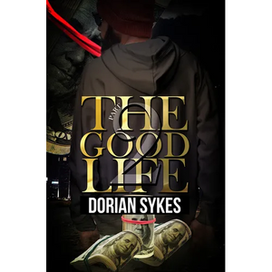 The Good Life Part 2: The Re-Up - Paperback