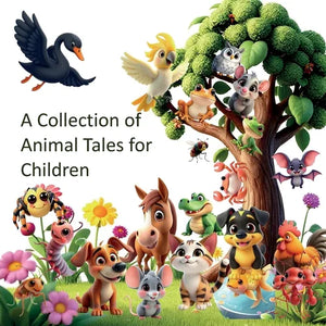 A Collection of Animal Tales for Children - Paperback