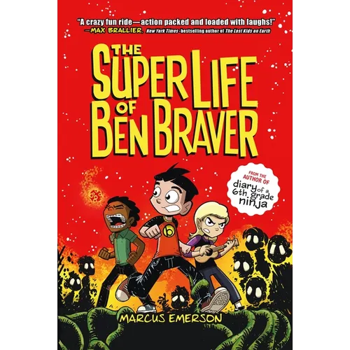 The Super Life of Ben Braver - Paperback