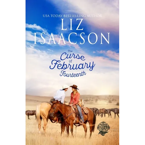 The Curse of February Fourteenth: Christian Contemporary Romance - Paperback