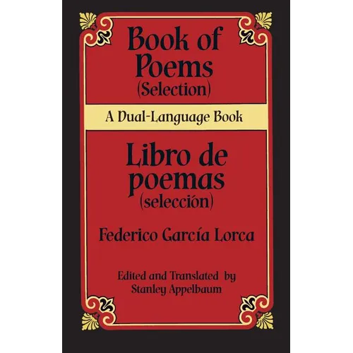 Book Of Poems (Selection)/Libro de Poemas (Seleccion) - Paperback
