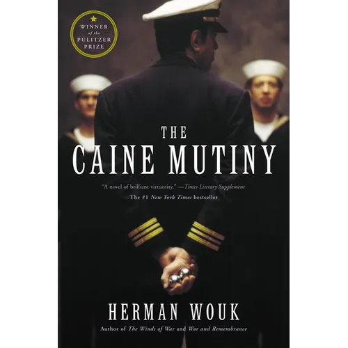 The Caine Mutiny: A Novel of World War II - Paperback