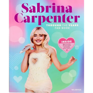Sabrina Carpenter Through the Years Fan Book - Paperback
