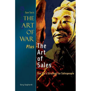 The Art of War Plus the Art of Sales: Sun Tzu's Strategy for Salespeople - Paperback