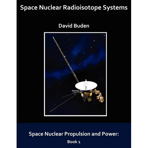 Space Nuclear Radioisotope Systems - Paperback