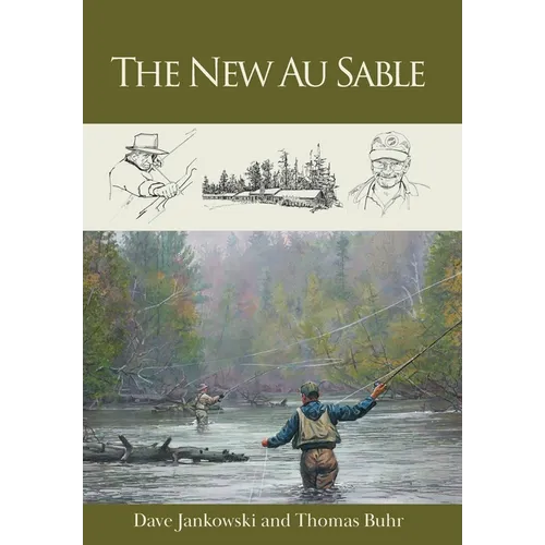 The New Au Sable - Hardcover