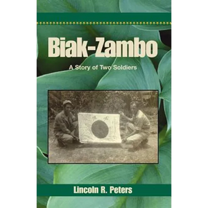 Biak-Zambo: A Story of Two Soldiers - Paperback