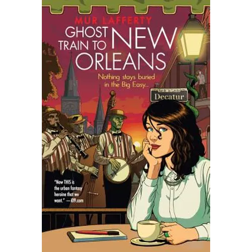 Ghost Train to New Orleans - Paperback