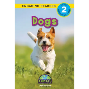 Dogs: Animals That Make a Difference! (Engaging Readers, Level 2) - Paperback