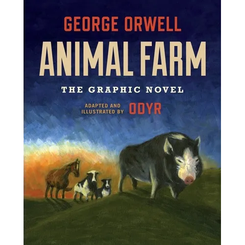 Animal Farm: The Graphic Novel - Hardcover