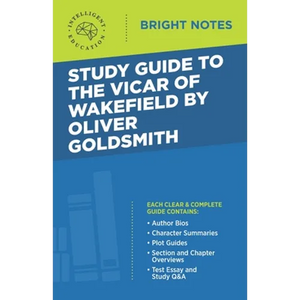 Study Guide to The Vicar of Wakefield by Oliver Goldsmith - Paperback