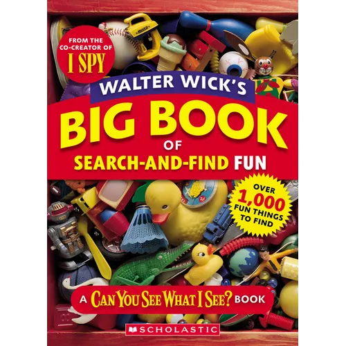 Walter Wick's Big Book of Search-And-Find Fun - Paperback
