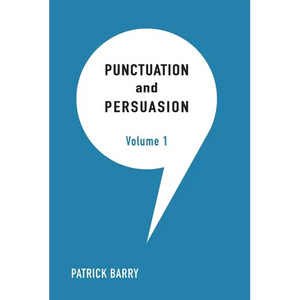 Punctuation and Persuasion - Paperback