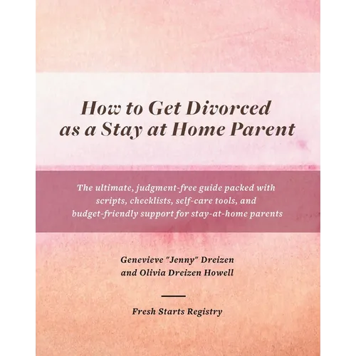 How to Get Divorced as a Stay at Home Parent - Paperback