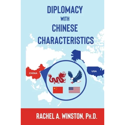 Diplomacy with Chinese Characteristics - Paperback