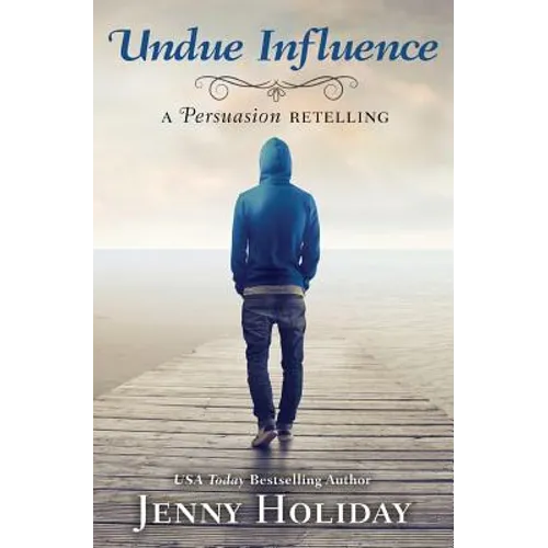 Undue Influence: A Persuasion Retelling - Paperback
