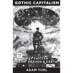 Gothic Capitalism - Paperback