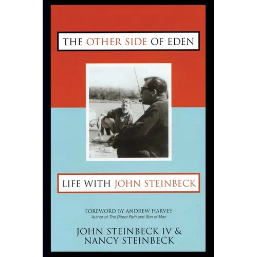 The Other Side of Eden: Life With John Steinbeck - Hardcover