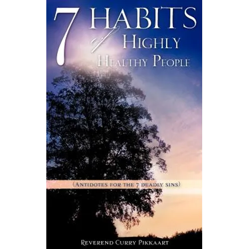 7 Habits of Highly Healthy People - Paperback