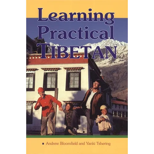 Learning Practical Tibetan - Paperback
