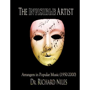 The Invisible Artist: Arrangers In Popular Music (1950-2000) - Paperback