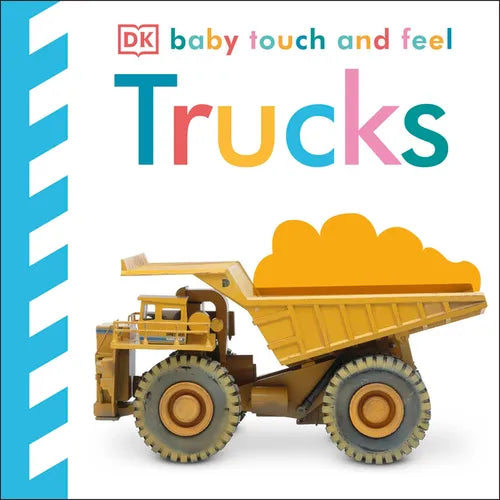 Baby Touch and Feel Trucks: An Interactive Big Machines Board Book - Board Book