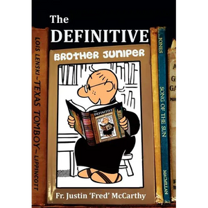 The Definitive Brother Juniper - Hardcover
