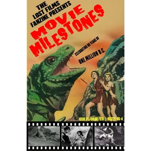 The Lost Films Fanzine Presents Movie Milestones #1: (Color/Variant Cover B) - Paperback