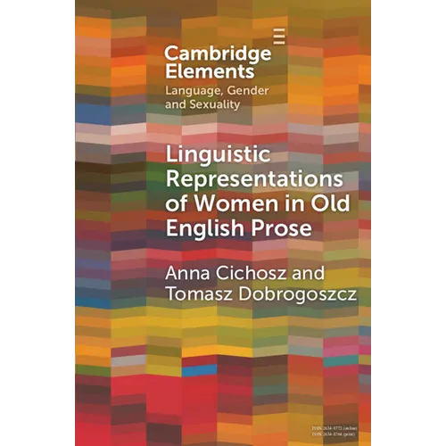 Linguistic Representations of Women in Old English Prose - Paperback