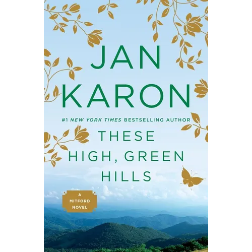 These High, Green Hills - Paperback