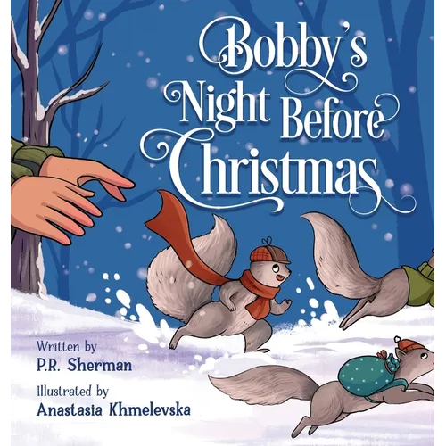 Bobby's Night Before Christmas - Hardcover