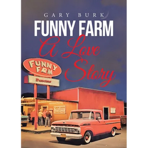 Funny Farm: A Love Story - Paperback