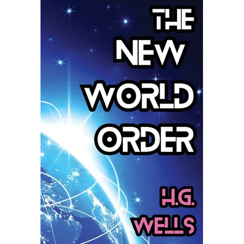 The New World Order - Paperback