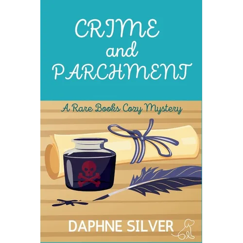 Crime and Parchment: A Rare Books Cozy Mystery - Paperback