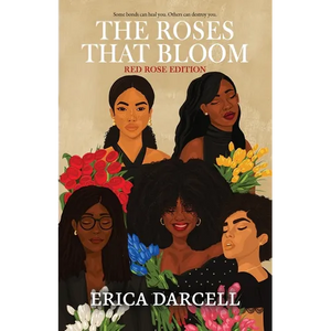 The Roses That Bloom: Red Rose Edition - Paperback